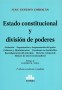 Libro: Estado constitucional y división de poderes - Autor: Juan Gustavo Corvalán - Isbn: 9789877061505