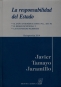 Libro: La responsabilidad del estado - Autor: Javier Tamayo Jaramillo - Isbn: 9789587310801