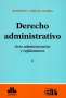 Libro: Derecho administrativo tomo I - II | Autor: Rodolfo Carlos Barra | Isbn: 9789877062380