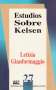 Libro: Estudios sobre Kelsen | Autor: Letizia Gianformaggio | Isbn: 9684762240