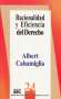 Libro: Racionalidad y eficacia del derecho | Autor: Albert Calsamiglia | Isbn: 9684761902