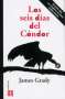 Libro: Los seis días del Cóndor | Autor: James Grady | Isbn: 9786071667397