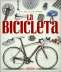 Libro: Atlas ilustrado La bicicleta | Autor: Varios Autores | Isbn: 9788467749144