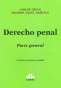 Libro: Derecho Penal. Parte general | Autor: Carlos Creus | Isbn: 9789877063493