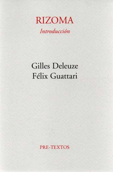 Libro: Rizoma | Autor: Gilles Deleuze | Isbn: 9788485081028