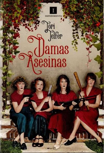 Libro: Damas asesinas | Autor: Tori Telfer | Isbn: 9788417553371