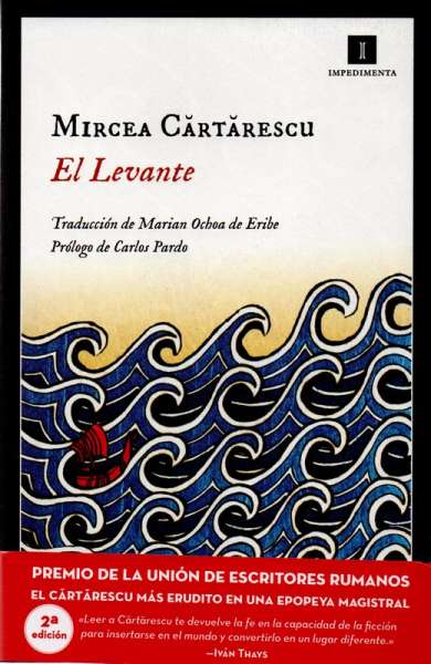 Libro: El levante | Autor: Mircea Cartarescu | Isbn: 9788415979388