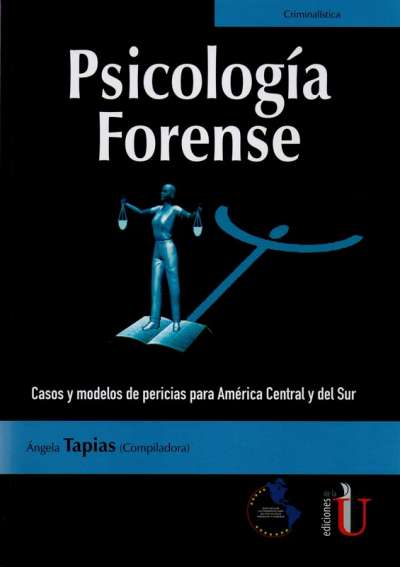 Libro: Psicología forense | Autor: Ángela Cristina Tapias | Isbn: 9789587627343