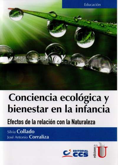 Libro: Conciencia ecológica y bienestar en la infancia | Autor: Silvia Collado | Isbn: 9789587626407