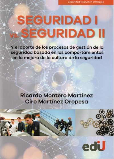 Libro: Seguridad I vs. Seguridad II | Autor: Ricardo Montero | Isbn: 9789587923360