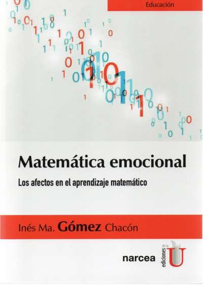 Libro: Matemática emocional | Autor: Inés María Gomez Chacon | Isbn: 9789587626322