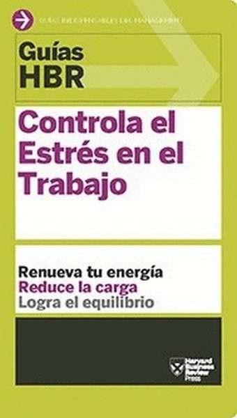 Libro: Controla el estrés en el trabajo | Autor: Varios | Isbn: 9788494562914