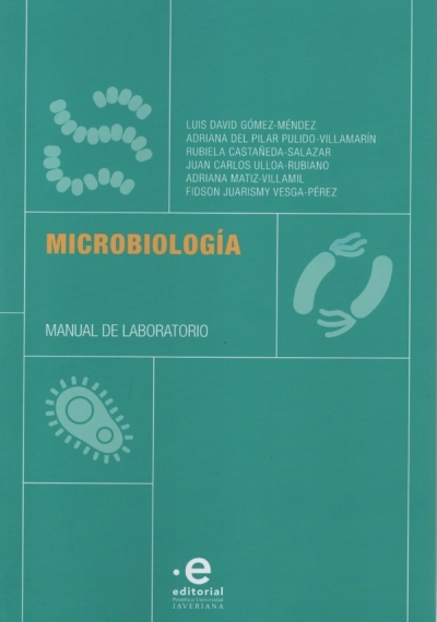 Libro: Microbiología | Autor: Varios Autores | Isbn: 9789587817027