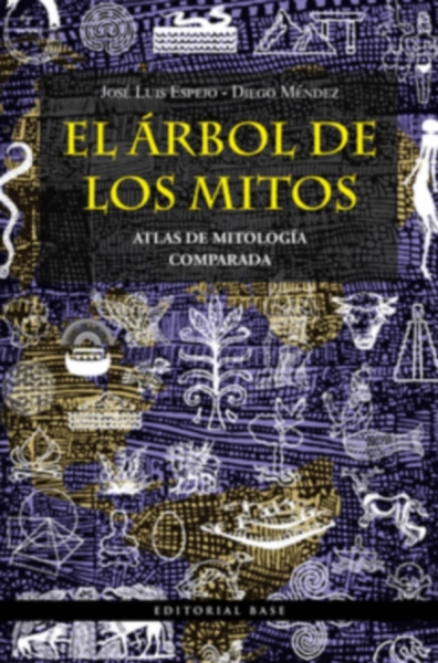 Libro: El árbol de los mitos | Autor: Jose Luis Espejo | Isbn: 9788418715143