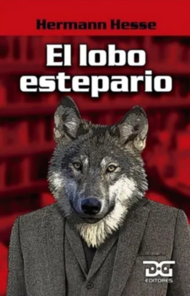 Libro: El lobo estepario | Autor: Herman Hesse | Isbn: 9789584862341