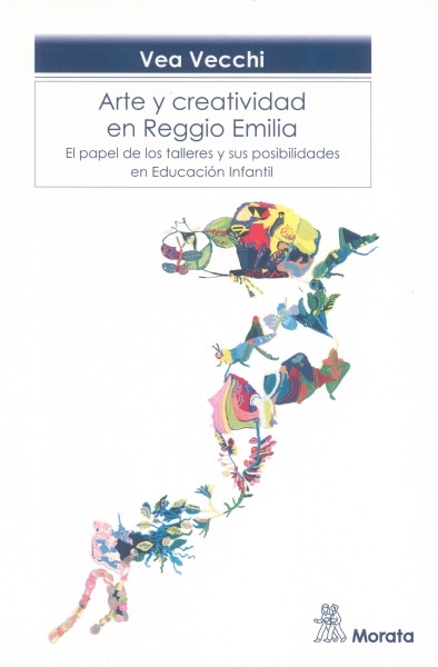 Libro: Arte y creatividad en Reggio Emilia | Autor: Vea Vecchi | Isbn: 9788471126917