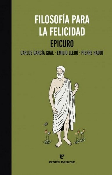 Filosofía para la felicidad - Epicuro - 9788415217558