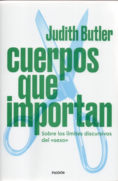 Libro: Cuerpos que importan | Autor: Judith Butler | Isbn: 9786287596023