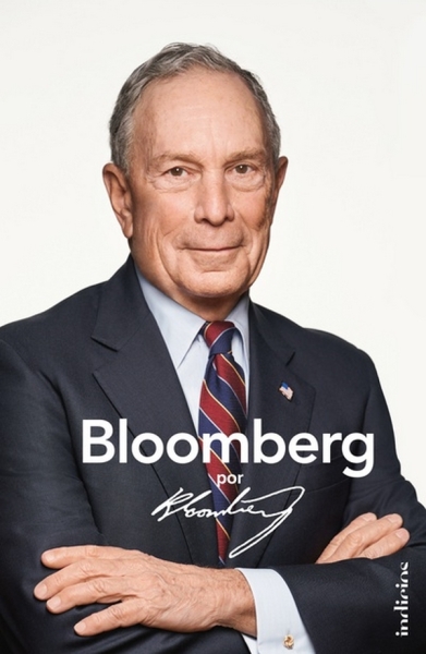Libro: Bloomberg por Bloomberg | Autor: Michael Bloomberg | Isbn: 9788415732426