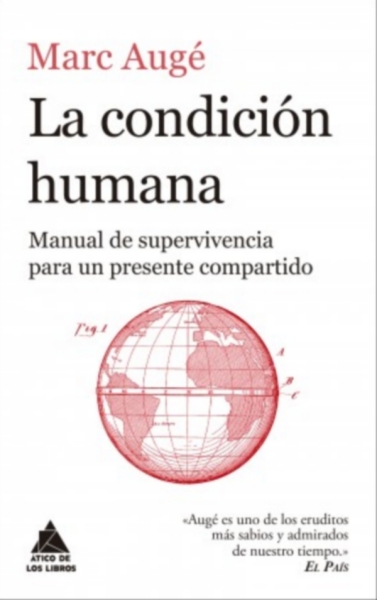 Libro: La condición humana | Autor: Marc Augé | Isbn: 9788418217678