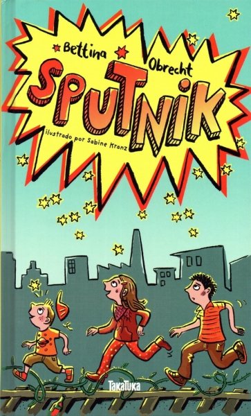 Libro: Sputnik | Autor: Bettina Obrecht | Isbn: 9788492696963
