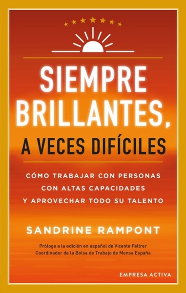 Libro: Siempre brillantes. A veces difíciles | Autor: Sandrine Rampont | Isbn: 9788416997671