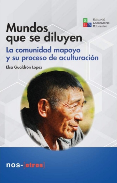 Libro: Mundos que se diluyen | Autor: Elsa Gualdrón López | Isbn: 9789802513574