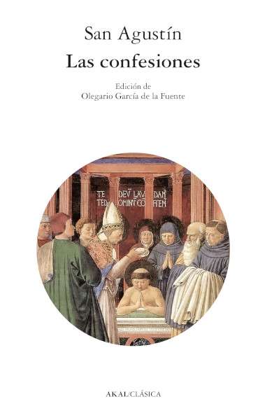 Libro: Las confesiones | Autor: San Agustín | Isbn: 9788446052074
