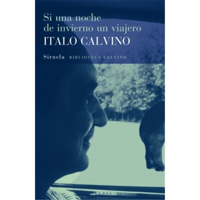 Libro: Si una noche de invierno un viajero | Autor: Italo Calvino | Isbn: 9788478444533
