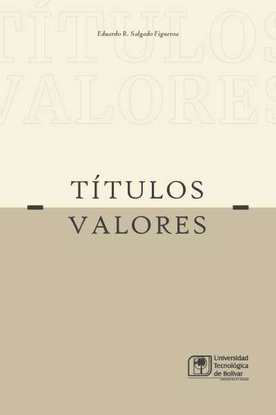 Libro: Títulos Valores | Autor: Eduardo Salgado Figueroa | Isbn: 9786287562059