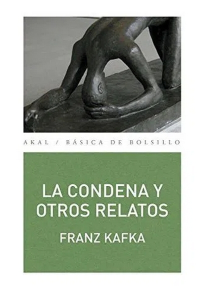 Libro: La condena y otros relatos | Autor: Franz Kafka | Isbn: 9788446041702