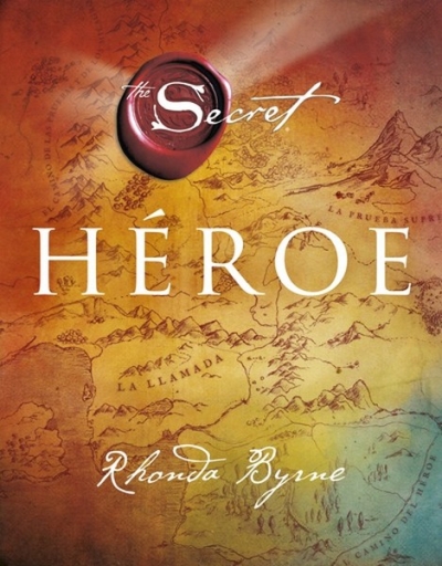 Libro: Hèroe | Autor: Rhonda Byrne | Isbn: 9788479538682