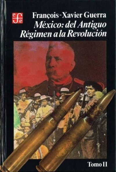 Libro: México: del Antiguo Régimen a la Revolución. Tomo II | Autor: François | Isbn: 9789681630238