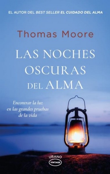 Libro: Las noches oscuras del alma | Autor: Thomas Moore | Isbn: 9786287632028