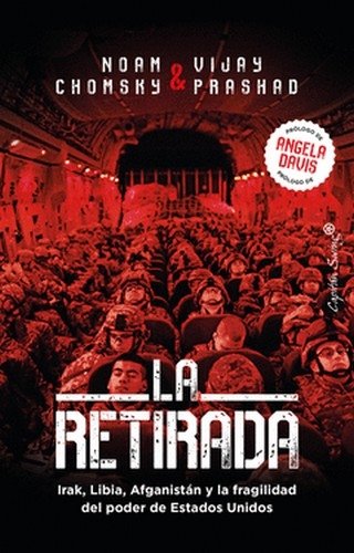 Libro: La retirada | Autor: Noam Chomsky | Isbn: 9788412553963