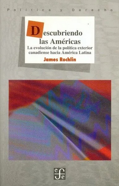 Libro: Descubriendo las Américas | Autor: James Rochlin | Isbn: 9681657470