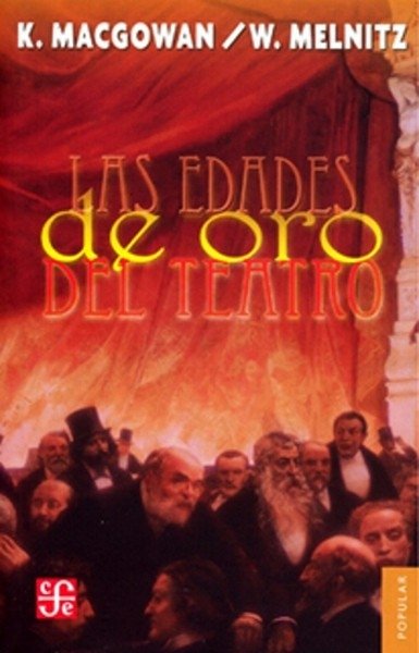 Libro: Las edades de oro del teatro | Autor: Varios Autores | Isbn: 9789681604790