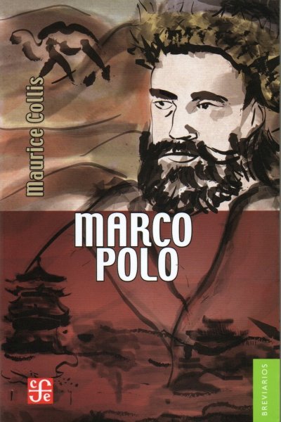 Libro: Marco Polo | Autor: Maurice Collis | Isbn: 9789681625559
