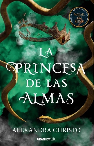 Libro: La princesa de las almas | Autor: Alexandra Christo | Isbn: 9788412473056