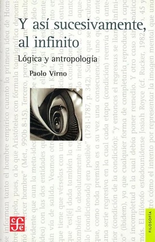 Libro: Y así sucesivamente, al infinito | Autor: Paolo Virno | Isbn: 9789505579792