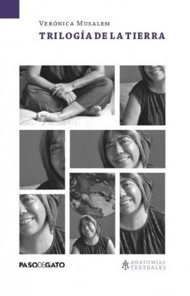 Libro: Trilogía de la tierra | Autor: Verónica Musalem | Isbn: 9786078584550