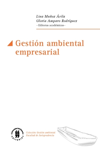 Libro: Gestión ambiental empresarial | Autor: Lina Muñoz Ávila | Isbn: 9789587847154