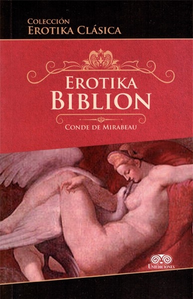 Libro: Erotika biblion | Autor: Conde de Mirabeau | Isbn: 9789585808331