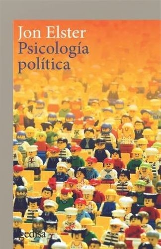 Libro: Psicología política | Autor: Jon Elster | Isbn: 9788417835552