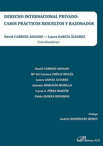 Libro: Derecho internacional privado: casos prácticos resueltos y razonados | Autor: David Carrizo Aguado | Isbn: 9788413777030