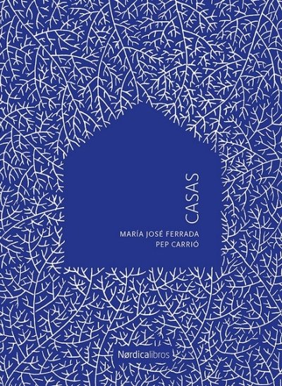 Libro: Casas | Autor: María José Ferrada | Isbn: 9788419320780