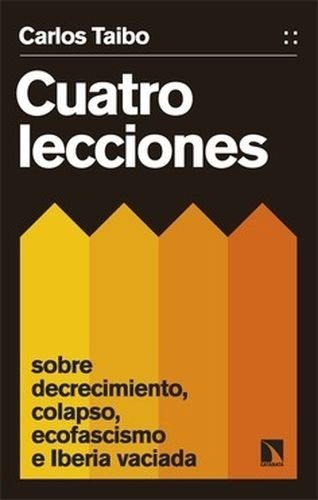 Libro: Cuatro lecciones | Autor: Carlos Tabio Arias | Isbn: 9788413526447