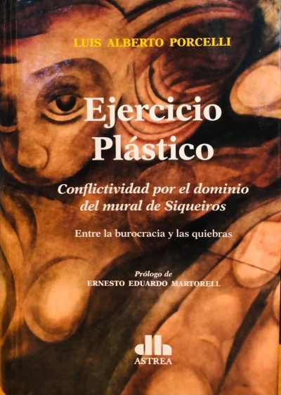 Libro: Ejercicio plástico | Autor: Luis A. Porcelli | Isbn: 9789877064438