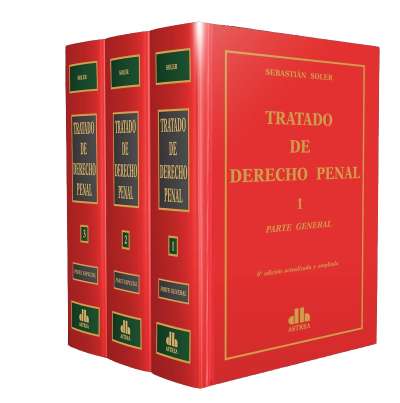 Libro: Tratado de derecho penal. 3 tomos Parte general. Parte especial | Autor: Sebastián Soler | Isbn: 9789877064322