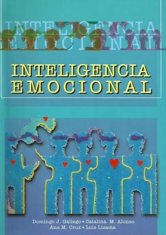 Libro: Inteligencia emocional - Autor: Domingo J. Gallego - Isbn: 9589482295